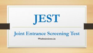 JEST 2024 Application Form Exam Dates Eligibility Criteria Exam Pattern   Jest Joint Entrance Screening Test 300x170 