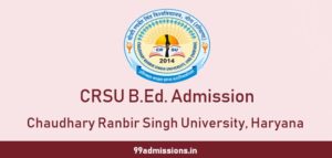 CRSU B.Ed Admission 2024 Chaudhary Ranbir Singh University