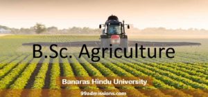 BHU B.Sc Agriculture 2023 Admission Form, Exam Date, Pattern