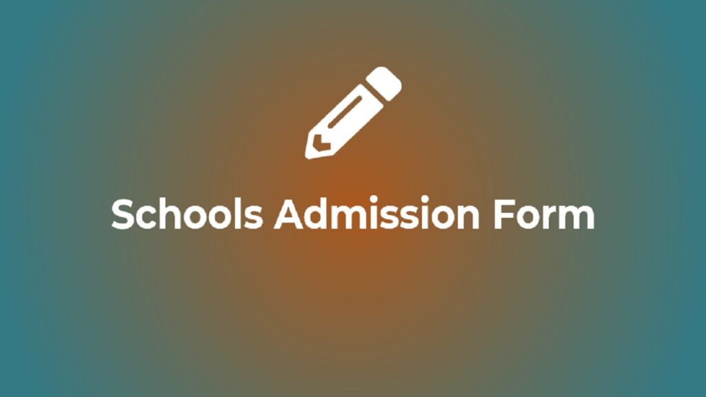 Schools Admission Form 202425 Application, Notification Date