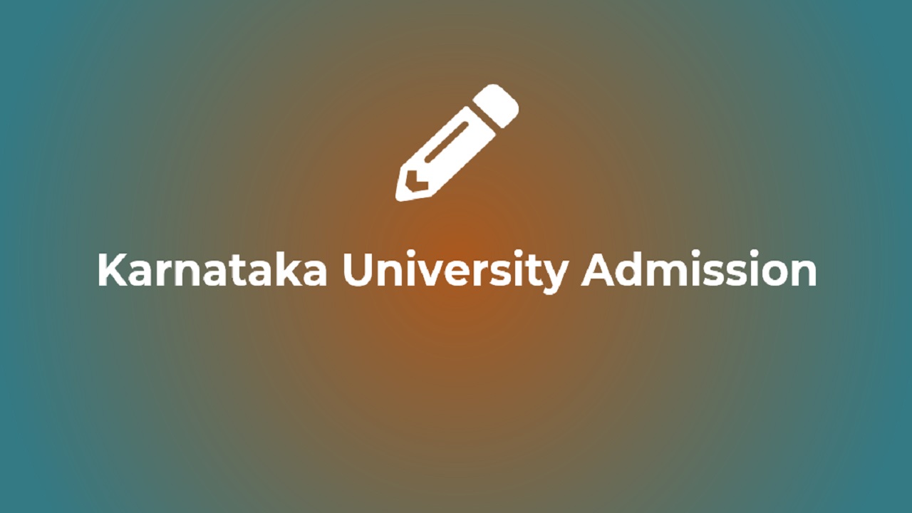 Karnataka University Admission 2023