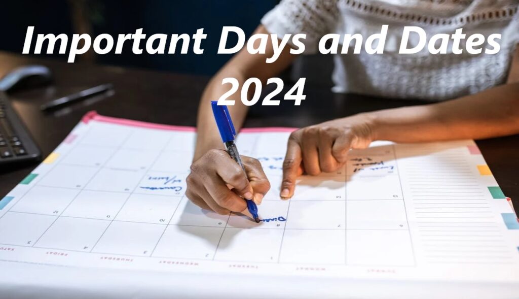 Important Days and Dates 2024 National and International Days